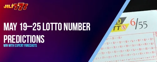 May 19–25 Lotto Number Predictions: Win with Expert Forecasts